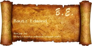 Bautz Edmond névjegykártya